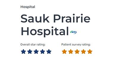 Sauk Prairie Hospital Earns Double 5 Star Rating